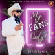 My Fans Only