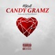 Candy Gramz The Love Tape feat Produced By ShaneRockit Matrell EP