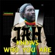 Jah Knows Who You Are Single