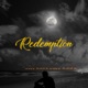 Redemption feat Jeff Fort T Rodgers Larry Hoover Tookie Williams Single
