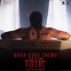 Raya Core Theme From Toxic A Fairy Tale for Grown Ups Single