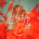 Hey Ya Lo No Tomorrow Single
