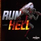 Run Like Hell Single