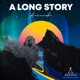 A Long Story Single