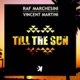 Till the Sun Single