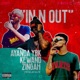 In N Out feat Kewand Zingah Single
