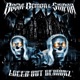 Loced out Demonz