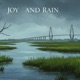 Is It Worth It Joy n Rain Single