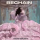 BECHAIN TRUST ISSUES Single