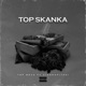 Top Skanka feat Kapitani Single
