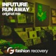 Run Away Single