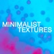 Minimalist Textures