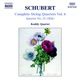 Schubert Complete String Quartets Vol 6 Quartet No 15