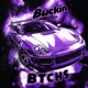 Buckin on You B T C H S EP