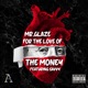 For the love of the money feat Savvy730 Single