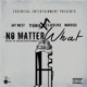 No Matter What feat Narkiss Jay West Single