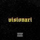 Visionari Single