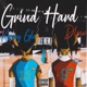 Grind Hard Single