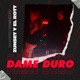 Dame Duro Single