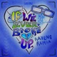 If We Ever Broke Up RAVENS Remix Single