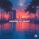Around My Heart Single