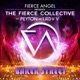 Fierce Angel Presents the Fierce Collective Baker Street feat Peyton Lady V