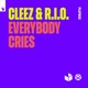 Everybody Cries Single