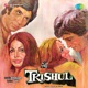 Trishul Original Motion Picture Soundtrack
