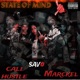 State of Mind feat HotBoy i Hustle Sav Single