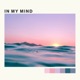 In My Mind Single
