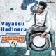 Vayassu Hadinaru From Babu Marley Single
