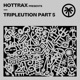 Hottrax presents Tripleution Pt 5 Single