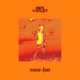Move Fast Single