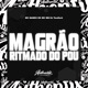 Magrão Ritmado do Pou feat MC MN Mc Nando Dk Single