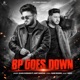 BP Goes Down Single