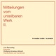 Mitteilungen vom unteilbaren Werk II Mozart Klavierstücke und Variationen Live