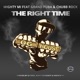 The Right Time feat Grand Puba Chubb Rock EP