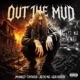 Out The Mud feat Contagious Jaq The Maq Liquid Assassin Single