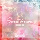 Sweet Dreams Single