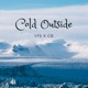 Cold Outside Single