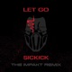 Let Go The Impakt Remix Single