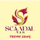 Scandal Mas Theme Song Single