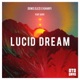 Lucid Dream feat Kayo Single