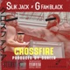 CROSSFIRE feat G Fam Black Single