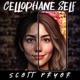 Cellophane Self Single