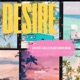 Desire feat Kelo Planet Wave House Single