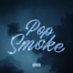 POP SMOKE Single