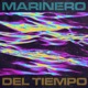 Marinero del Tiempo Single