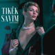 Tike k Savim Believe in Yourself Single