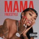 Mama Freestyle Single